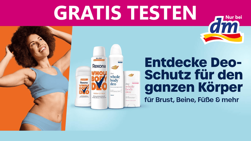 Dove oder Rexona Whole Body Deo Gratis Testen