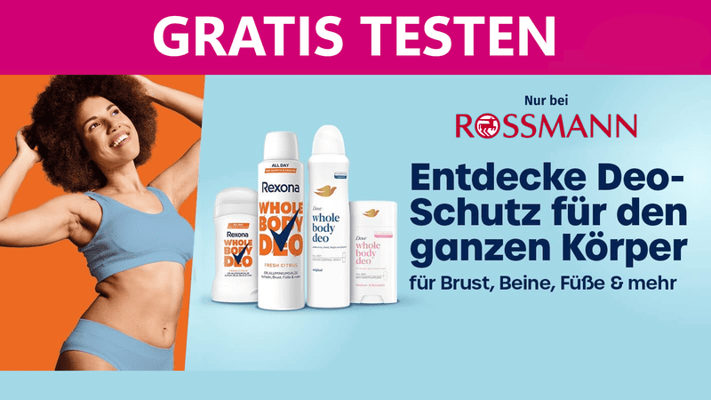 Rossmann: Dove oder Rexona Whole Body Deo gratis testen