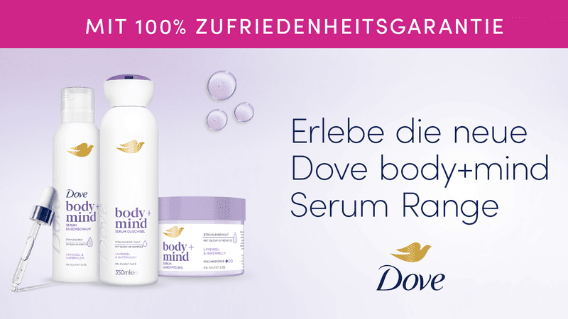 Dove Body+Mind Serum mit Zufriedenheitsgarantie