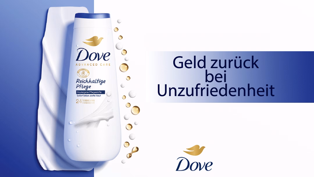 Dove Advanced Care Duschcreme – Geld zurück bei Unzufriedenheit