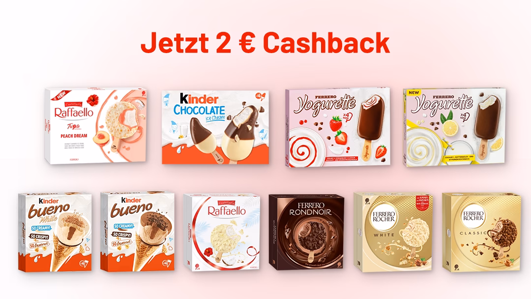 2 € Geld zurück auf Ferrero Eis - Rocher, Raffaello, Kinder Bueno, Yogurette