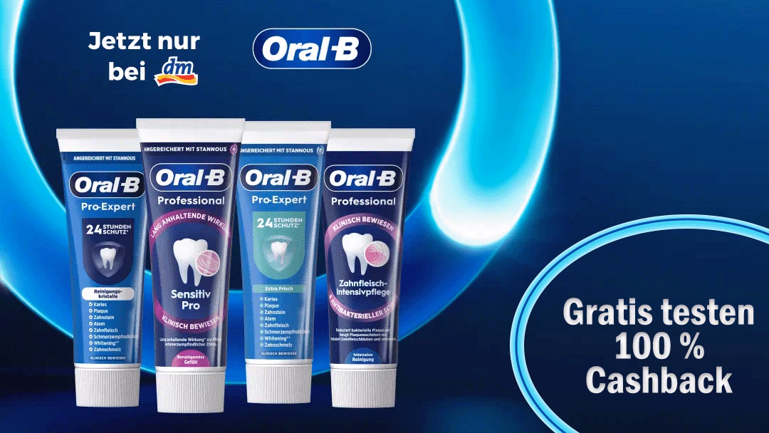 [dm] Oral-B Zahnpasta Gratis Testen mit 100 % Cashback