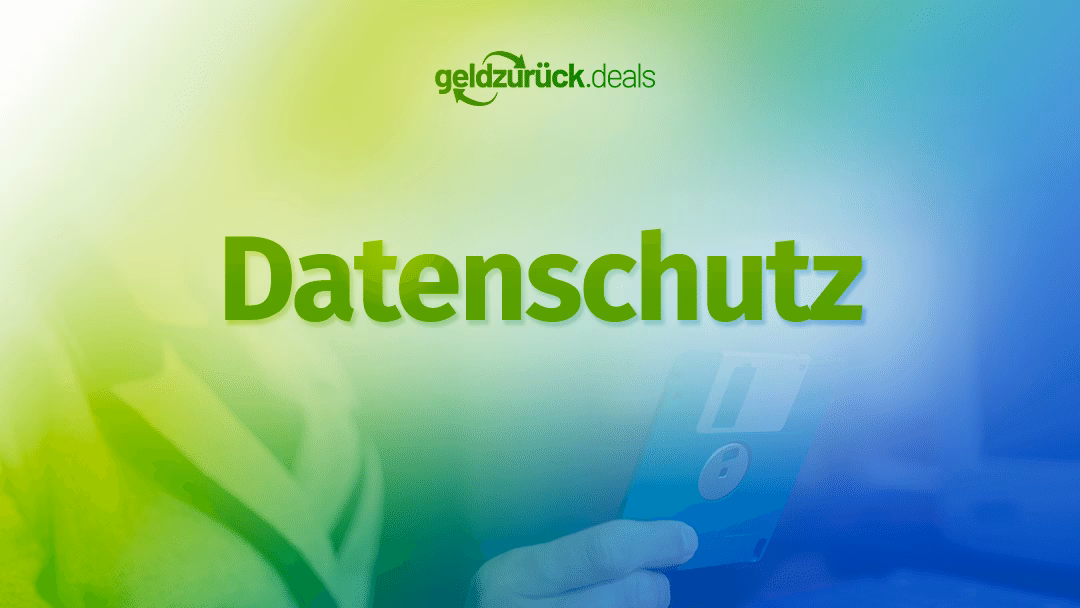 GeldZurück Deals Datenschutzerklärung