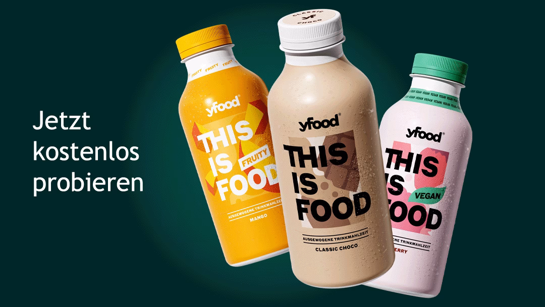 Jetzt eine der vielen leckeren Sorten This is Food Trinkmahlzeit von yfood gratis testen - Geld zurück Aktion